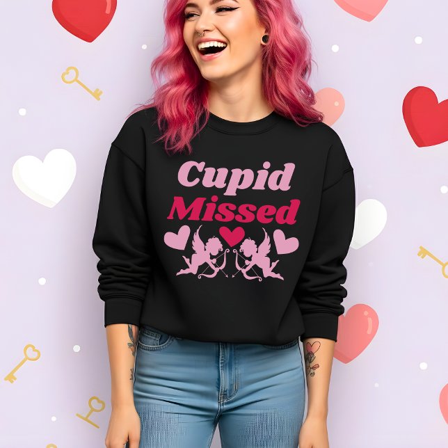 Sudadera Funny Valentine’s Cupid Missed (Subido por el creador)