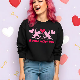 Sudadera Funny Valentine’s Romantic-ish