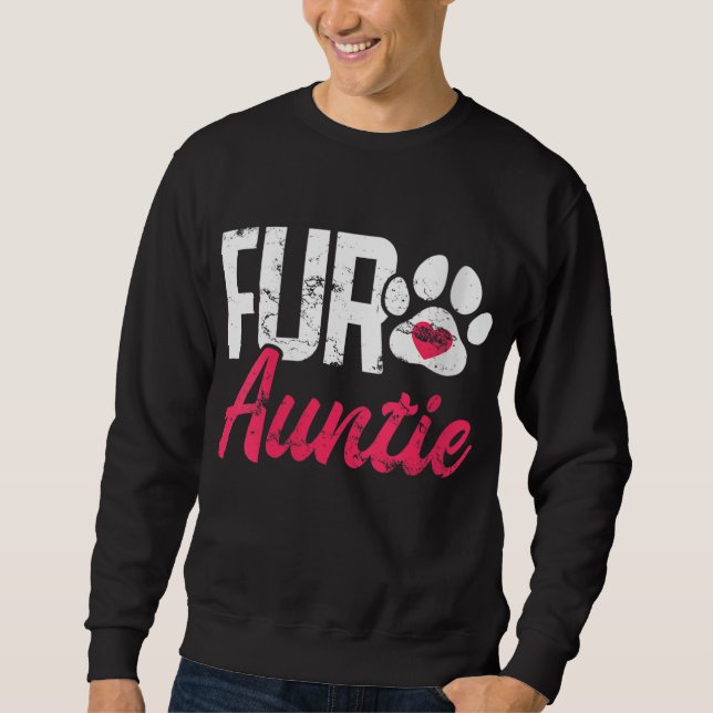 Sudadera Fur Auntie Breve Paws Perros Paw Print Puppy Pup T (Anverso)