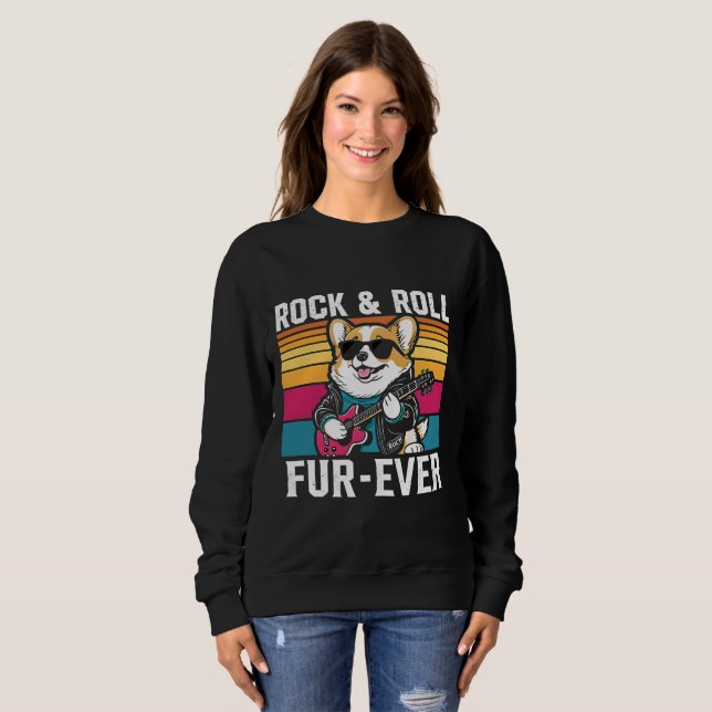 Sudadera Fur-Ever Rock & Roll With A Rockin Corgi (Anverso completo)
