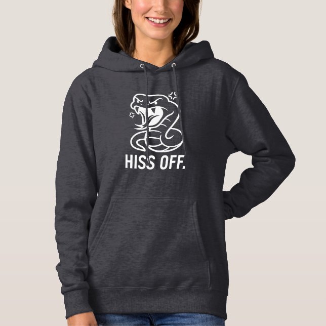 Sudadera Furiosa serpiente "HISS OFF" Graciosa tipografía b (Anverso)