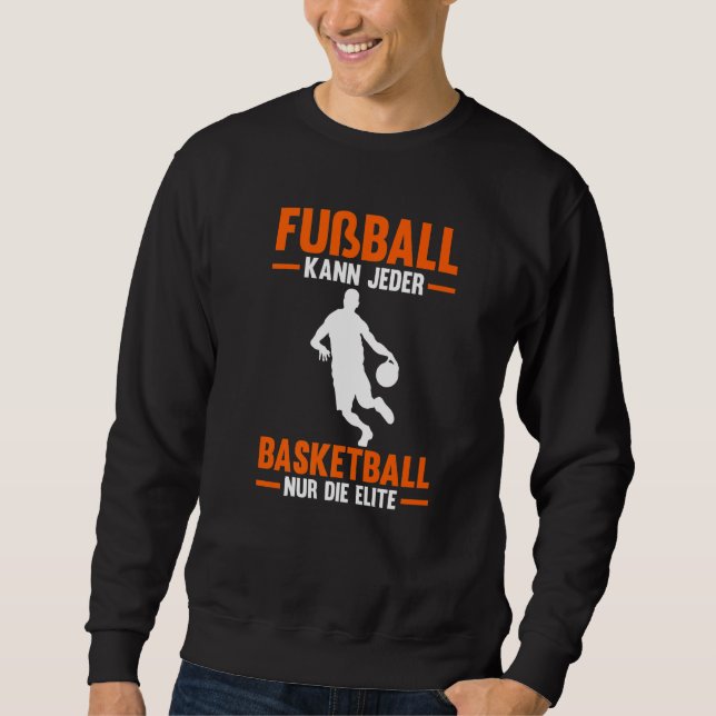 Sudadera Fussball Kann Jeder Baloncesto Baloncesto (Anverso)