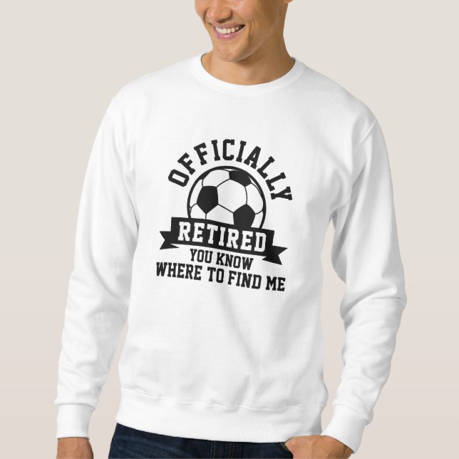 Sudadera Fútbol oficialmente retirado (Anverso)