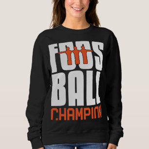 Sudadera Futbolista Campeón de Fútbol de Mesa