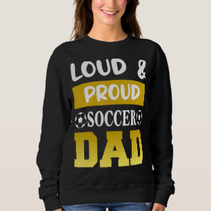 Sudadera Futbolistas Deportistas De Fútbol De Loud & Orgull