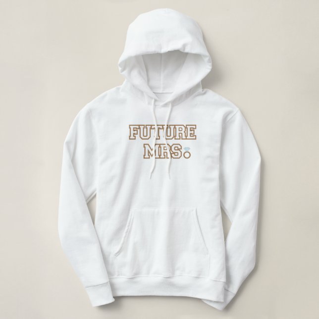 Sudadera Futura Señora Novia, Prometido, Regalo de Despedid (Diseño del anverso)
