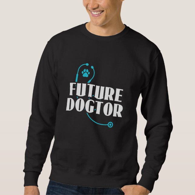 Sudadera Future Dogtor Veterinary Technician Vet Tech (Anverso)