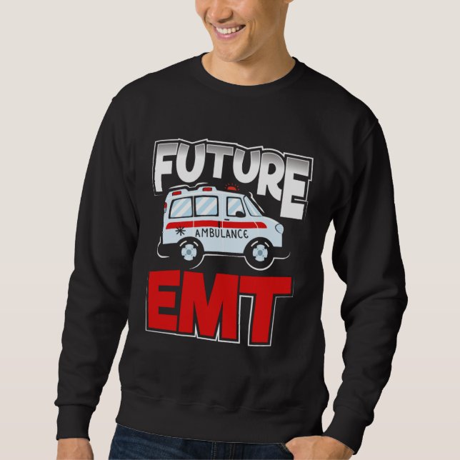 Sudadera Future EMT Paramedic EMS Technician (Anverso)