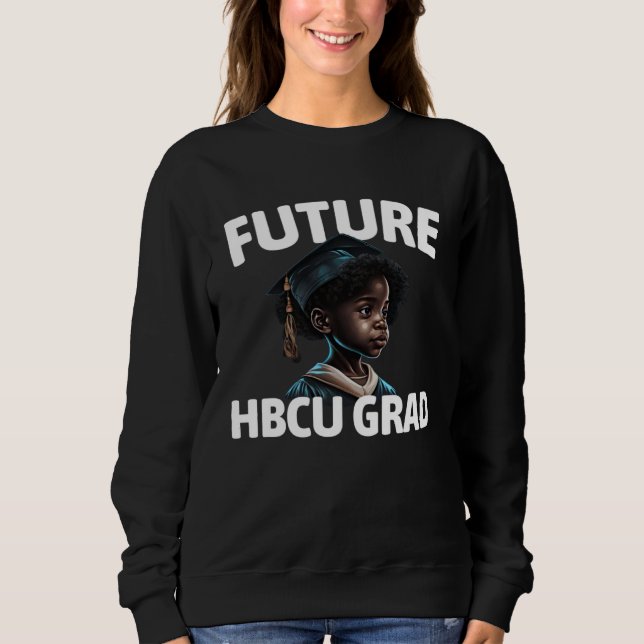 Sudadera Future HBCU Grad  Black Children HBCU (Anverso)