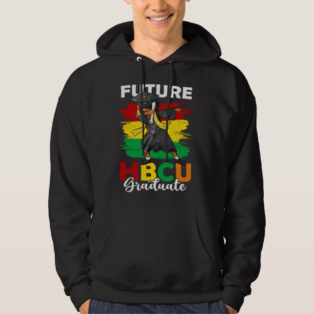 Sudadera Future HBCU Graduate Happy Last Day Of School Blac (Anverso)
