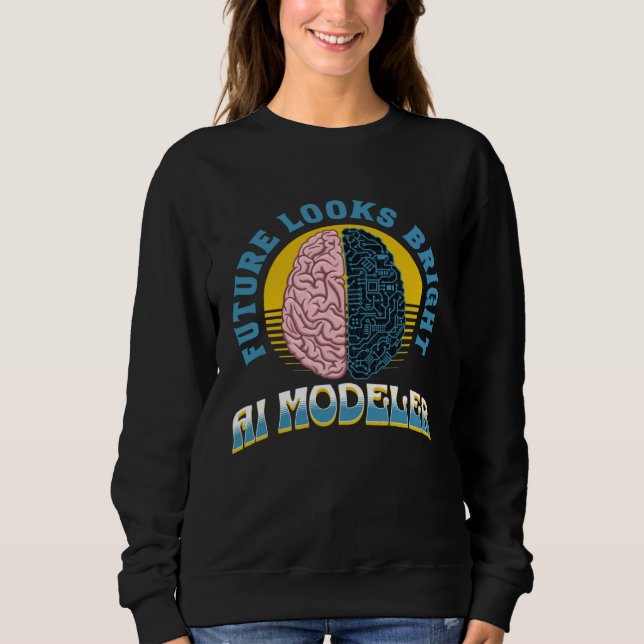 Sudadera Future Looks Bright Ai Modeler College Graduation (Anverso)