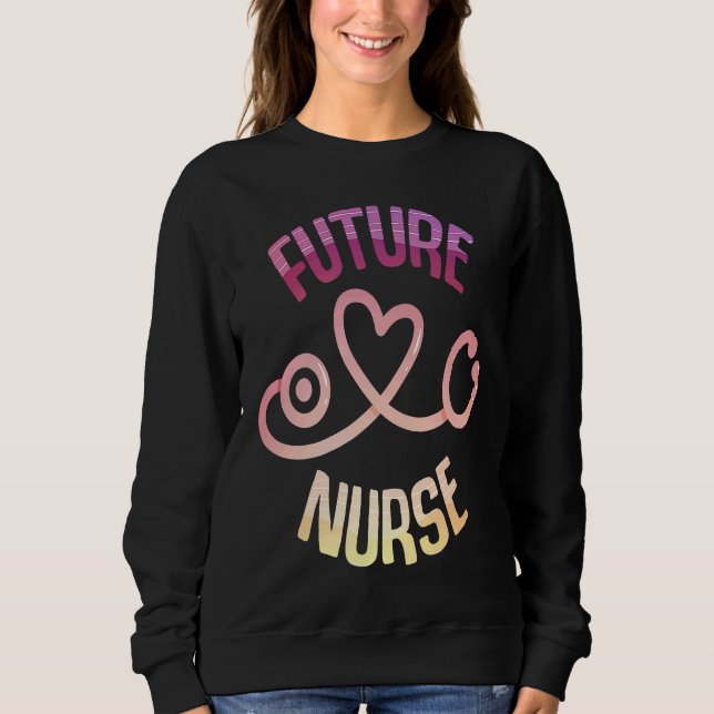 Sudadera Future Nurse Future CNA RNA LPN (Anverso)