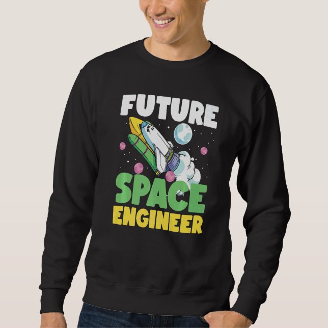 Sudadera Future Space Engineer Rocket In Galaxy (Anverso)