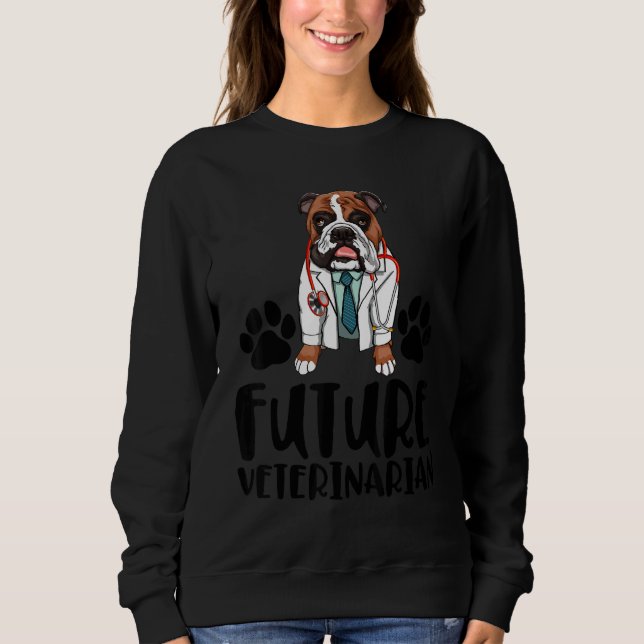 Sudadera Future Veterinarian Bulldog   Women Love Doggy Doc (Anverso)