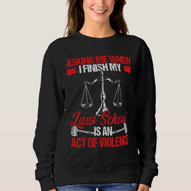 Sudadera Futuro abogado terminar la facultad de derecho lic (Anverso)