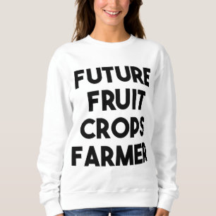 Sudadera Futuro agricultor de cultivos de frutas