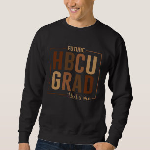 Sudadera Futuro graduado de HBCU que soy yo Graduado de la 