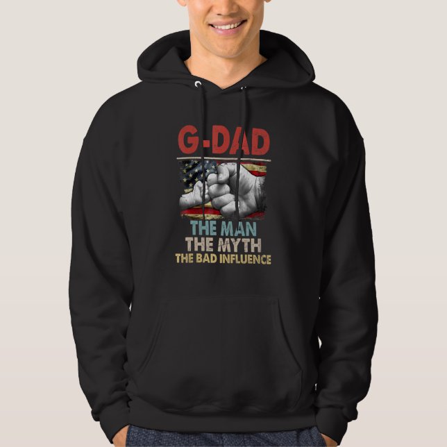 Sudadera G Dad The Man The MymyAmerican Flag The Bad Influ (Anverso)