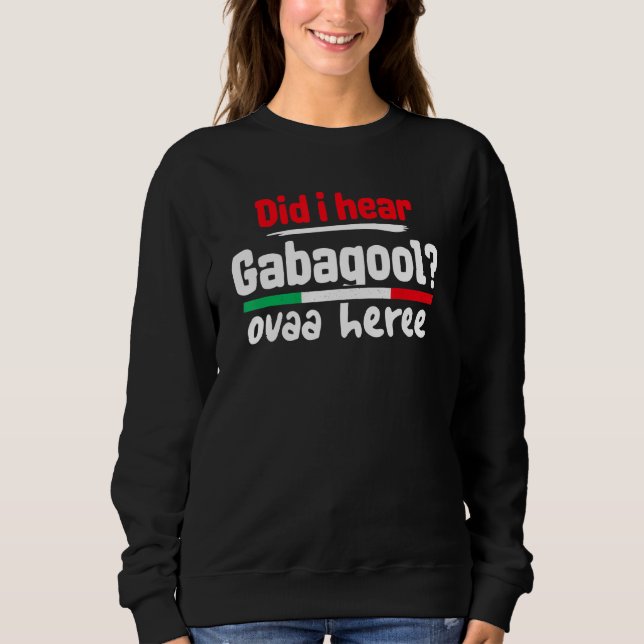 Sudadera Gabagool Slang Meme Idioma Italiano Oí Gabag (Anverso)