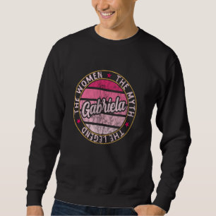 Sudadera Gabriela La Mujer El Mito El Nombre De La Leyenda