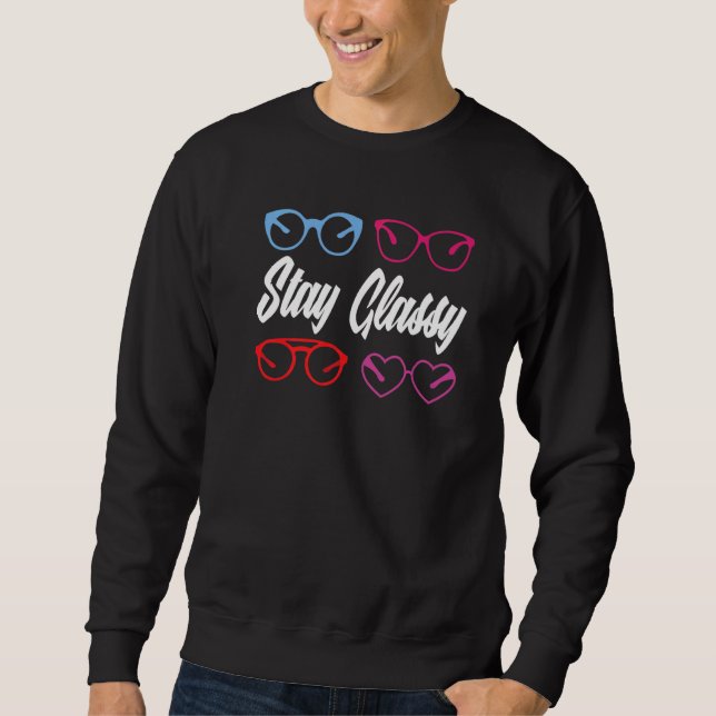 Sudadera Gafas Classy Stay Optometría Óptico Optometrista (Anverso)