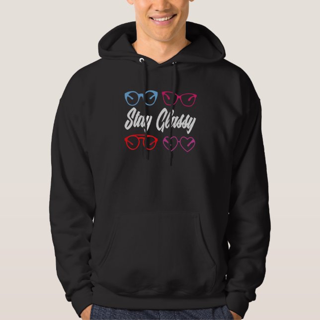 Sudadera Gafas Classy Stay Optometría Óptico Optometrista (Anverso)