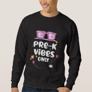 Sudadera Gafas de sol Kids Kids Pre K Vibes Cool 1er Día De