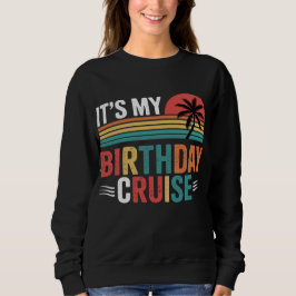 Sudadera Gafas de sol retro para crucero de cumpleaños
