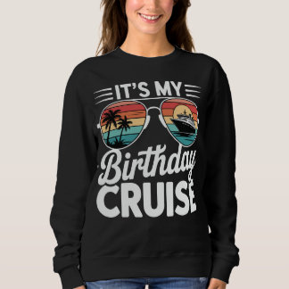 Sudadera Gafas de sol retro para crucero de cumpleaños