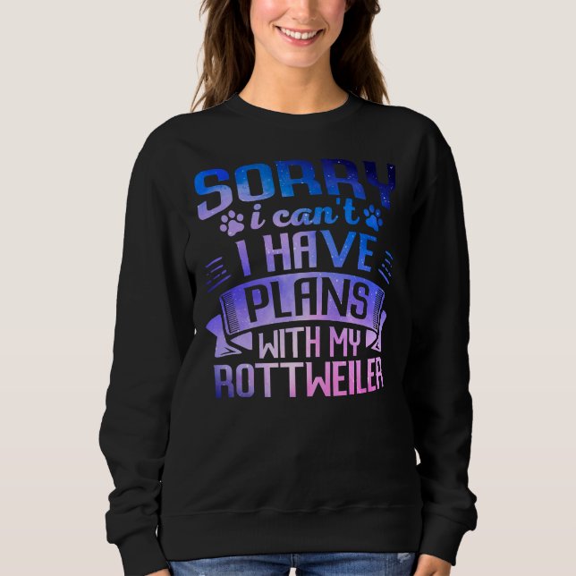 Sudadera Galaxia Cute Rottweiler Perro Galaxia Dueño de Per (Anverso)