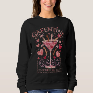Sudadera Galentine Gang Juntas Asesinamos Rosa de Mujeres N