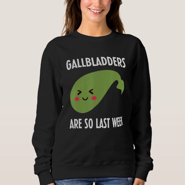 Sudadera Gallbladder Surgery Removal Recovery (Anverso)