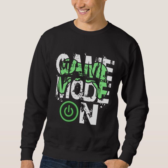 Sudadera Game Mode ON Cool Gritty Style Video Gamer Novelty (Anverso)