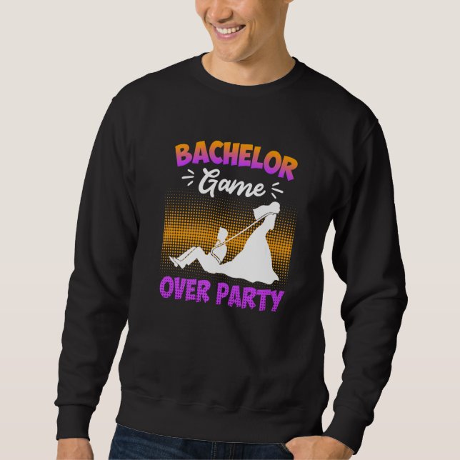 Sudadera Game over  bachelor party man wedding (Anverso)