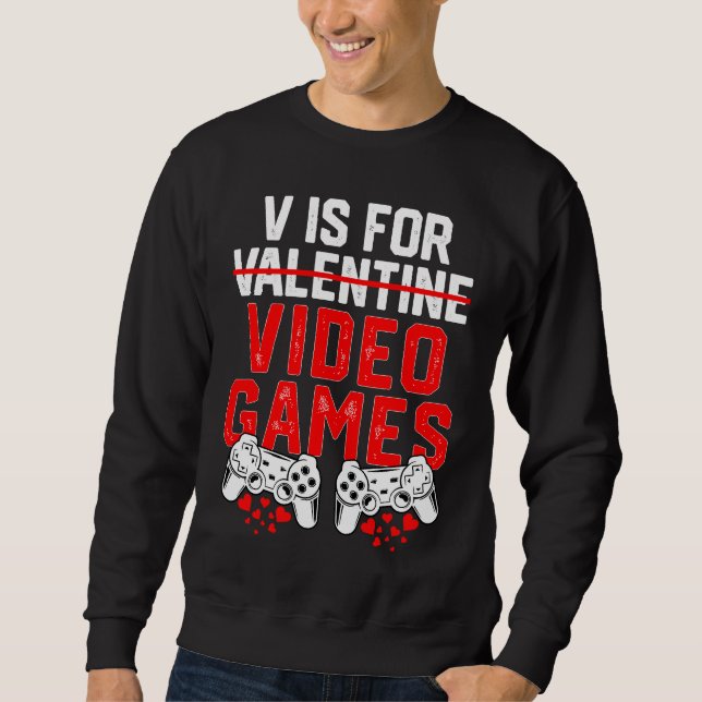 Sudadera Gamer Boys Teen Valentines Day V Is For Video Game (Anverso)