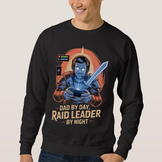 Sudadera Gamer dad tshirt Dad by Day Raid Leader by Night (Anverso)