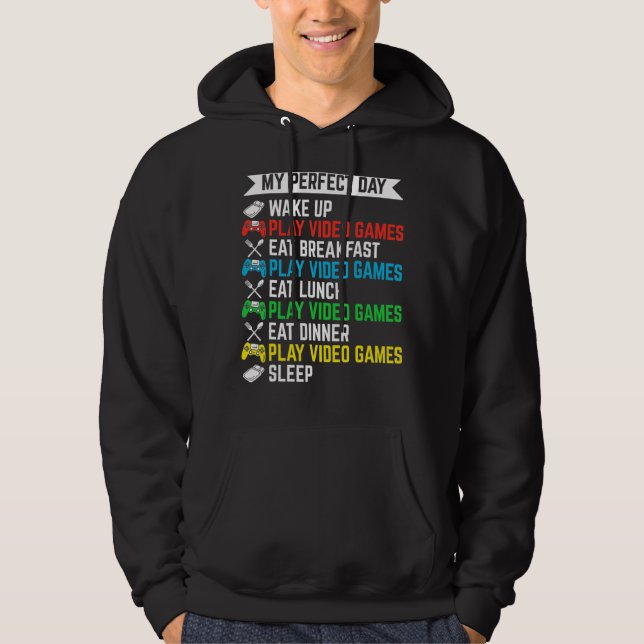 Sudadera Gamer My Perfect Day Play Video Games Funny Teen B (Anverso)