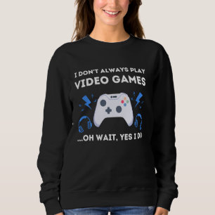 Sudadera Gamer No Siempre Reto Videojuegos Tee Guay Gam
