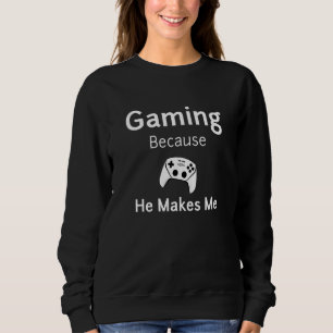 Sudadera Gaming Girlfriend Me Hace Jugar Videojuegos