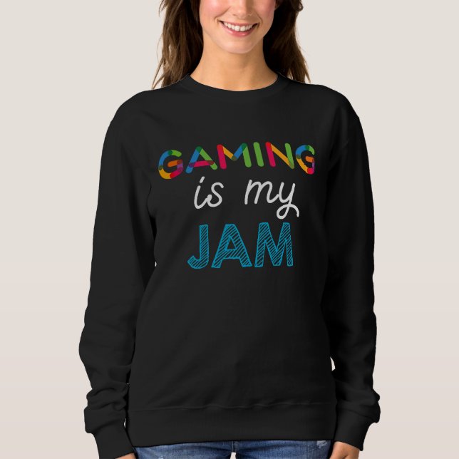 Sudadera Gaming is my JAM Gaming (Anverso)