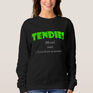 Sudadera Ganancias De Definición De Tendies A Partir De Un