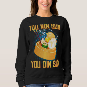 Sudadera Ganaste Sum Dim Sum Funny Asian Dim Su