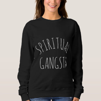 Sudadera Gangsta espiritual