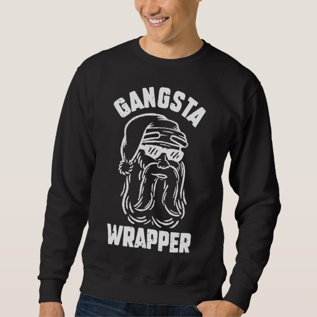 Sudadera Gangsta Wrapper Funny Navidades Santa Wraping Rap (Anverso)