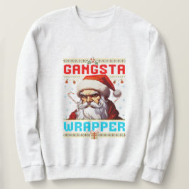 Sudadera Gangster Wrapper Christmas Sweatshirt
