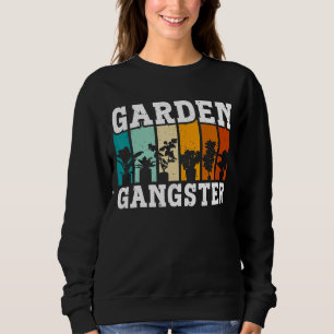 Sudadera GARDEN GANGSTER I Planta Jardinería