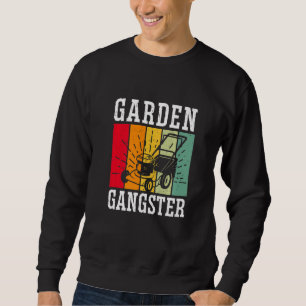 Sudadera GARDEN GANGSTER I Planta Jardinería 1