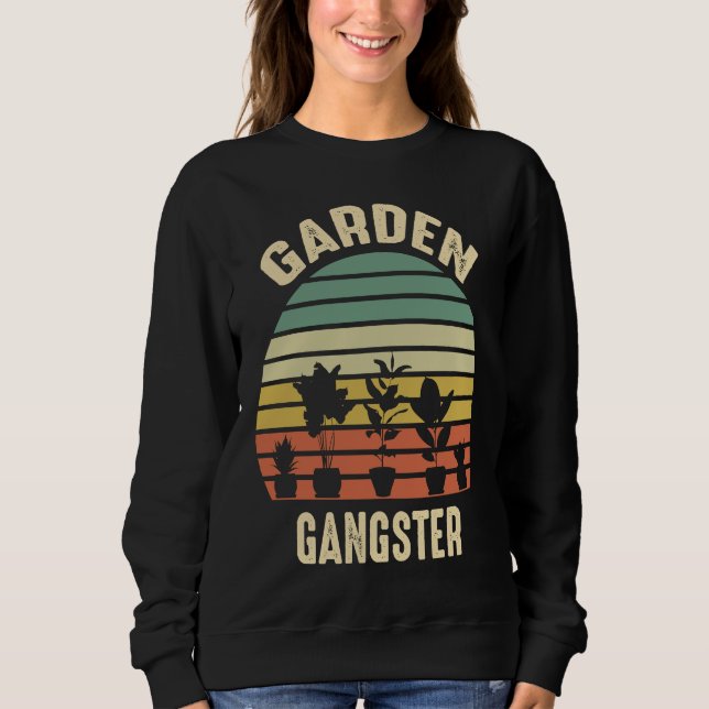 Sudadera Garden Gangster Retro Vintage  Gardening (Anverso)