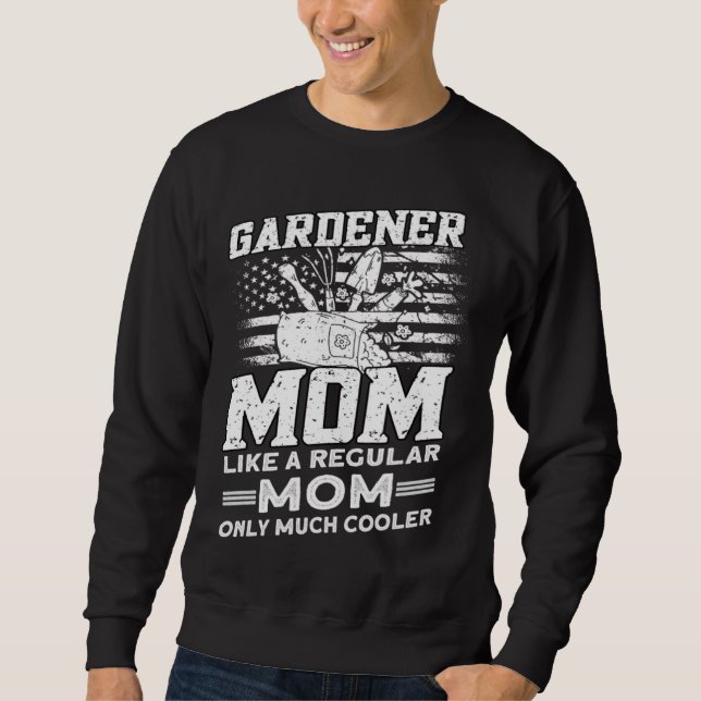 Sudadera Gardener Mom  Gardener Gardening  1 (Anverso)