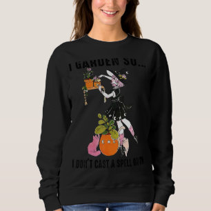 Sudadera Gardening de brujas de gato en el jardín para no m